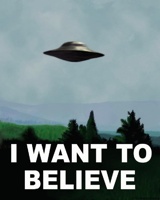 I WANT TO BELIEVE X-FILES